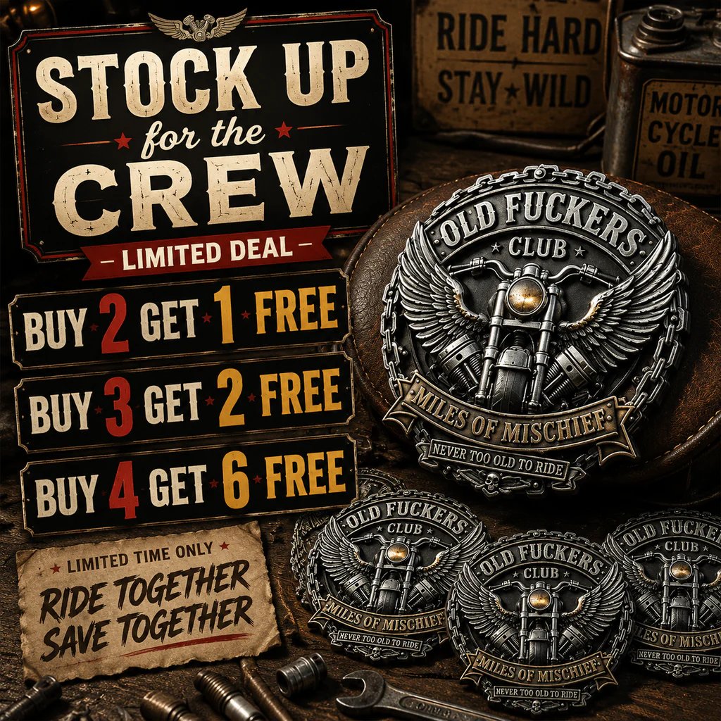 🏍️Old Fuckers Club Miles of Mischief Motorcycle Emblem✨