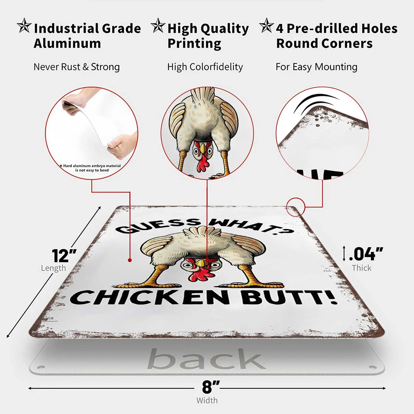 Guess What? Chicken Butt! Funny Chicken 8x12 Inch Aluminum Metal Sign