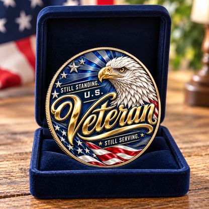 Still Standing U.S. Veteran Commemorative Medal – “Once a Veteran, Always a Hero” Patriotic Tribute Keepsake