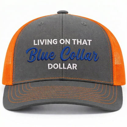 🔥LAST DAY 49% OFF-🛠️🧢Blue Collar Dollar Trucker Hat – Proud Workwear Cap