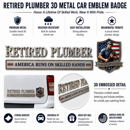 🔧 Retired Plumber America Runs On Skilled Hands Metal Car Emblem Badge