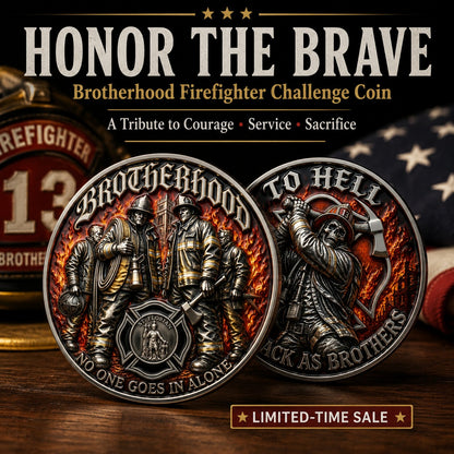 🏆Last Day Promo: 49% OFF Brotherhood Firefighter Challenge Coin