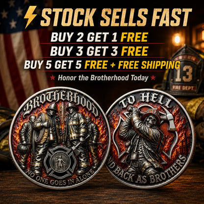 🏆Last Day Promo: 49% OFF Brotherhood Firefighter Challenge Coin