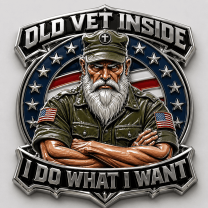OLD VET INSIDE – I DO WHAT I WANT Car Emblem