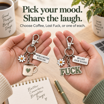 ☕ Coffee or Last Fuck? 😂 Coworker Keychains & Message Cards