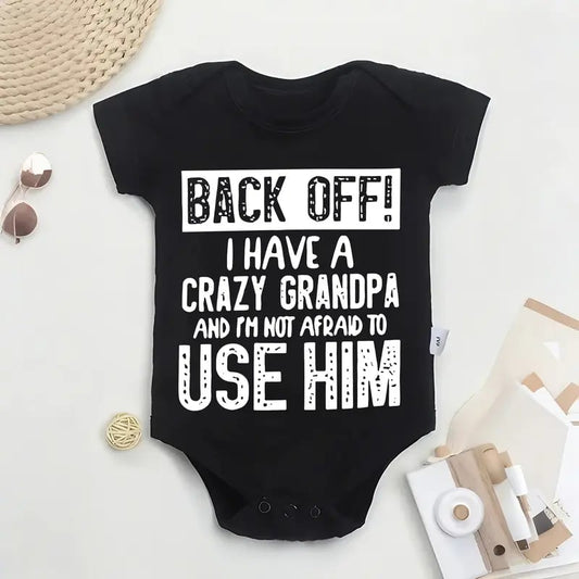 🔥Hot Sale 49% off🌟👶 "Back Off! I Have a Crazy Grandpa" Cute Cotton Baby Bodysuit