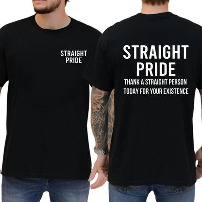 🏆Last Day Promo: 67% OFF 👕😄 Straight Pride Graphic Tee – Funny Unisex Cotton T-Shirt