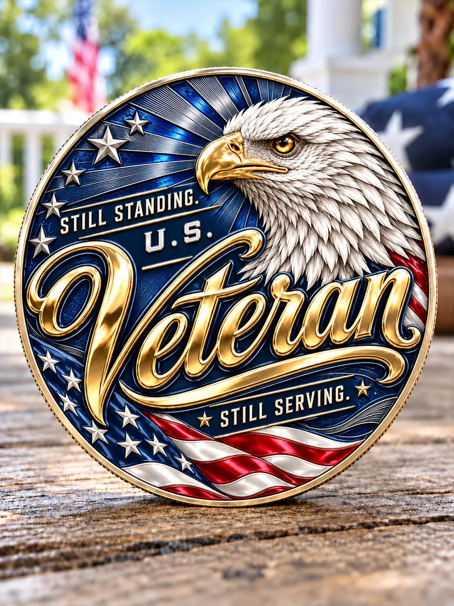 Still Standing U.S. Veteran Commemorative Medal – “Once a Veteran, Always a Hero” Patriotic Tribute Keepsake