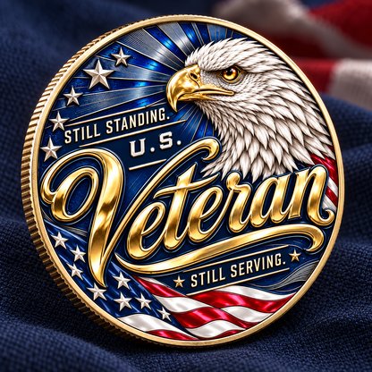 Still Standing U.S. Veteran Commemorative Medal – “Once a Veteran, Always a Hero” Patriotic Tribute Keepsake