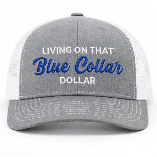 🔥LAST DAY 49% OFF-🛠️🧢Blue Collar Dollar Trucker Hat – Proud Workwear Cap