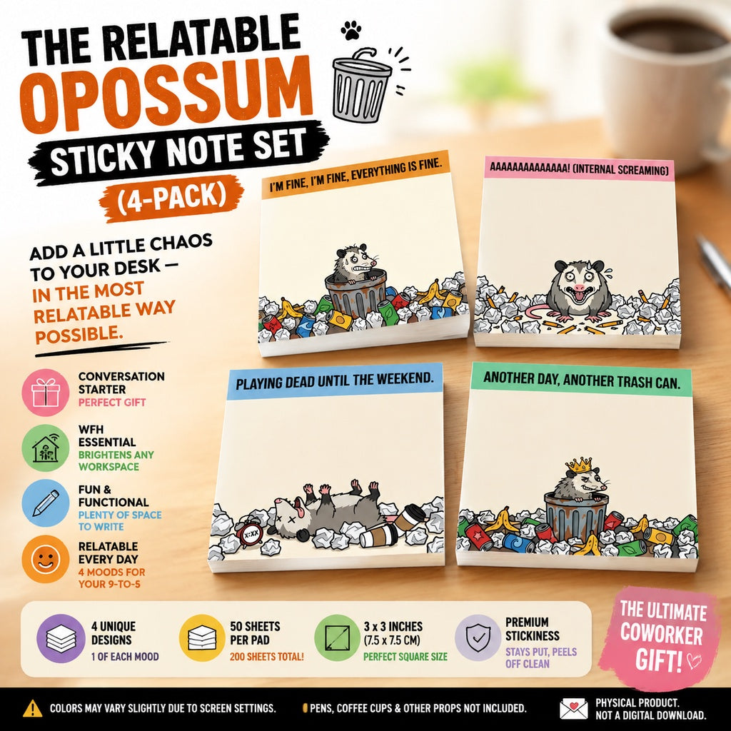 The "Relatable Opossum" Sticky Note Set (4-Pack) 🐾🗑️ | Funny Office Desk Accessories & Coworker Gag Gift