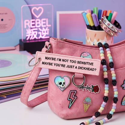 The "Not Too Sensitive" Sassy Flight Tag Keychain 💖🔑