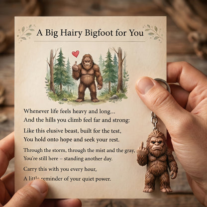 The "Still Standing Tall" Middle Finger Bigfoot Keychain & Poem Card 🌲🖕🤎