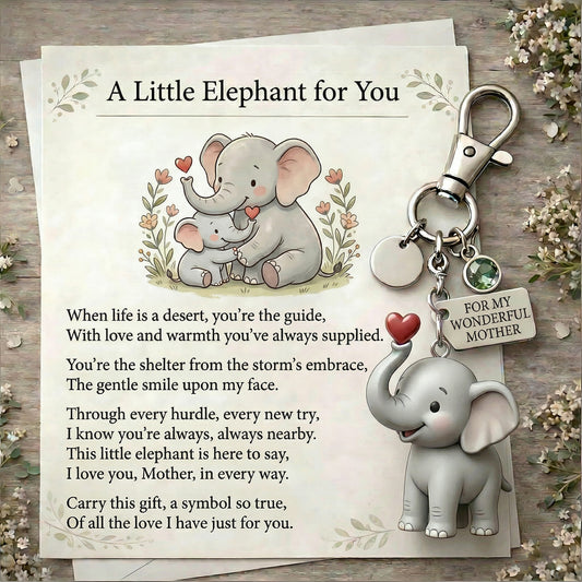 🐘 "Unforgettable Love" Elephant Keychain & Keepsake Card for Mom ❤️