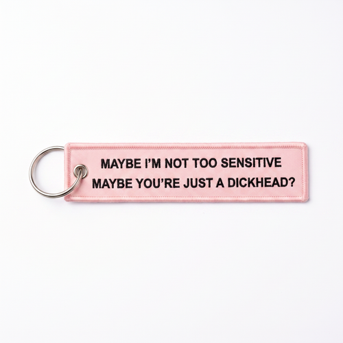 The "Not Too Sensitive" Sassy Flight Tag Keychain 💖🔑