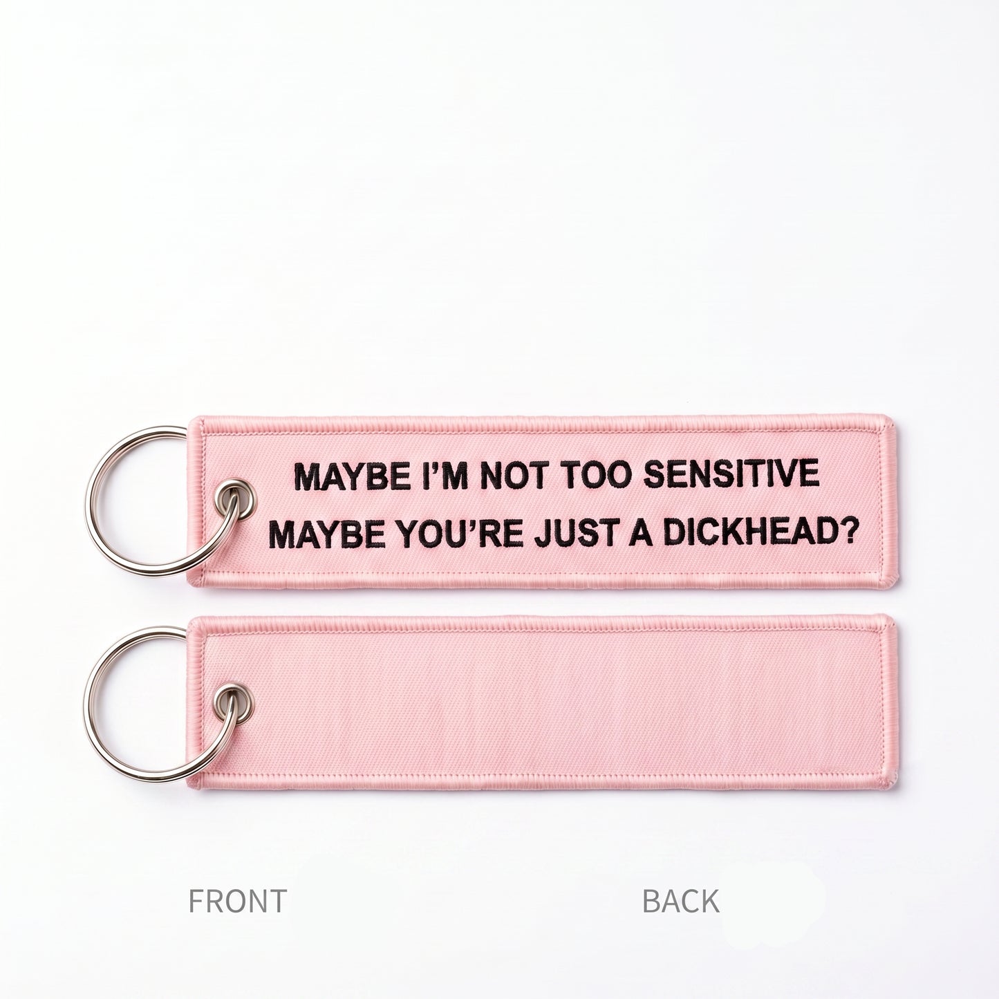The "Not Too Sensitive" Sassy Flight Tag Keychain 💖🔑