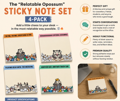 The "Relatable Opossum" Sticky Note Set (4-Pack) 🐾🗑️ | Funny Office Desk Accessories & Coworker Gag Gift